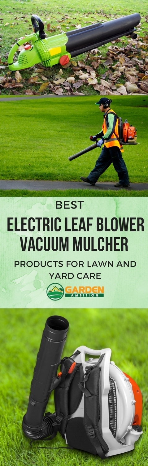 Best Electric Leaf Blower Vacuum Mulcher pin it