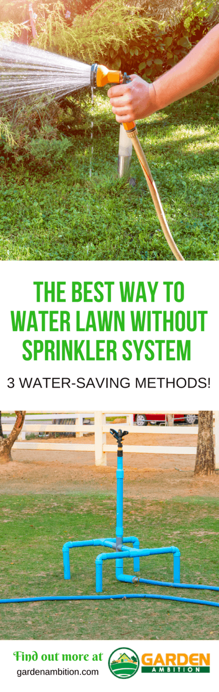 best way to water lawn without sprinkler system pin it