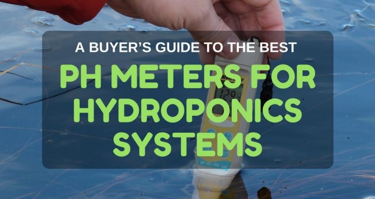 best pH meters for hydroponics